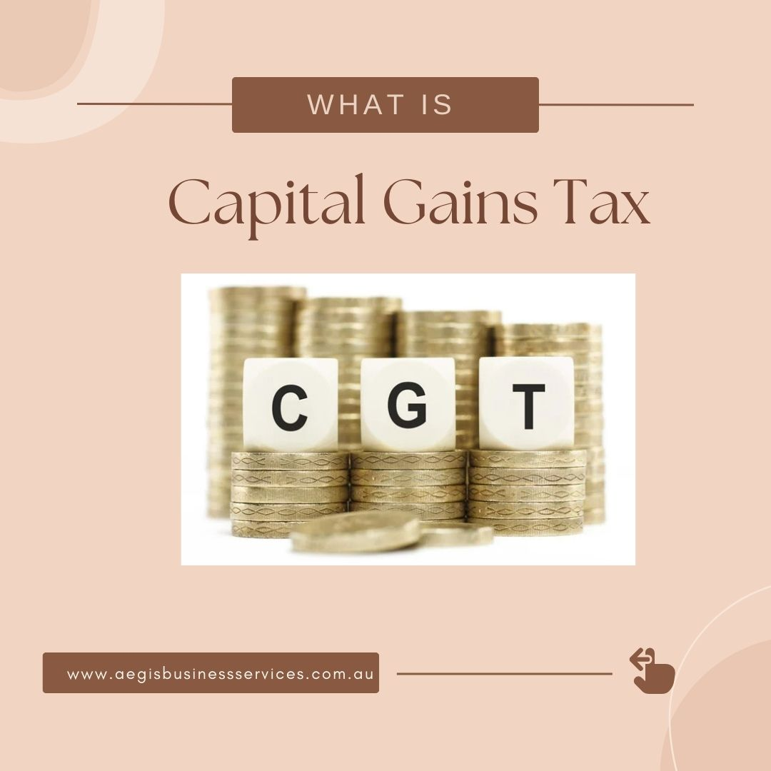 What is Capital Gains Tax and could you be liable?