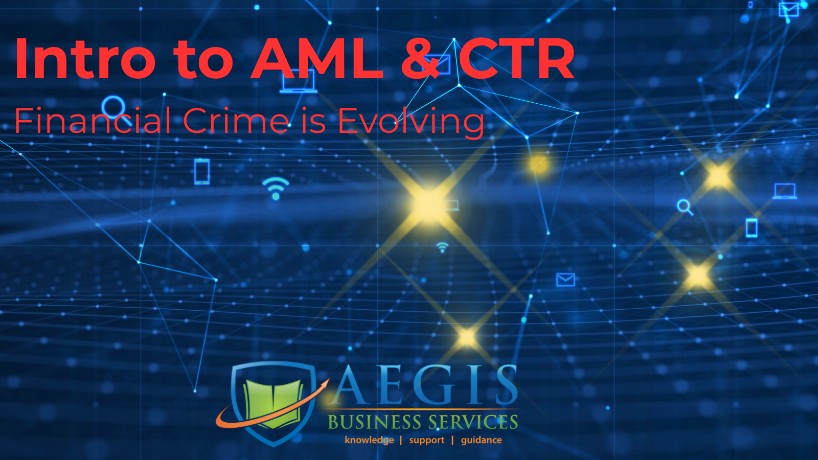 Intro to AML/CTR